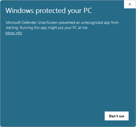 Windows protected your PC dialog showing a More info link and a Don't run button.